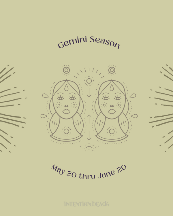 Happy Gemini Season! And Happy Birthday Geminis!