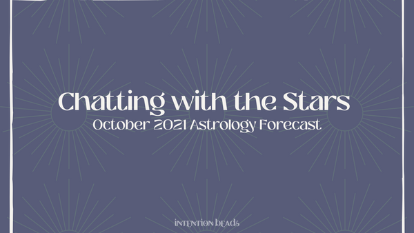 October 2021 Astrology Forecast