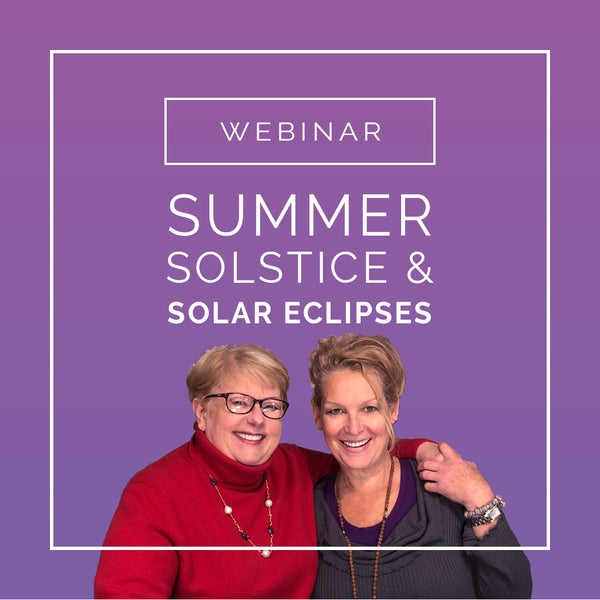 Summer Solstice & Solar Eclipse Astrology Webinar - Intention Beads | Astrology | Talisman